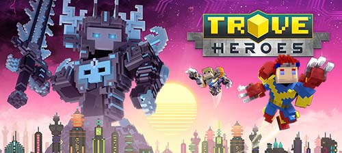 Trove Heroes Map Release